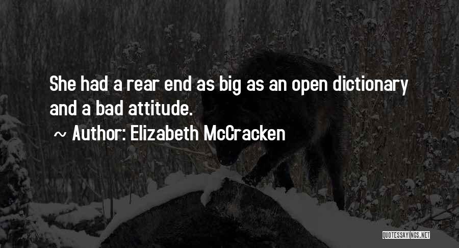 Rear End Quotes By Elizabeth McCracken