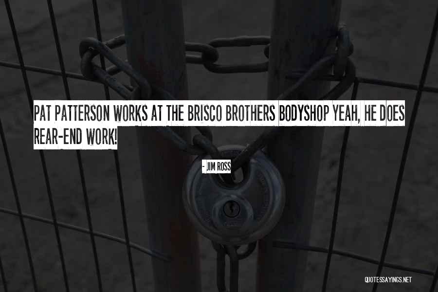 Rear Quotes By Jim Ross Rear Quotes By Jim Ross