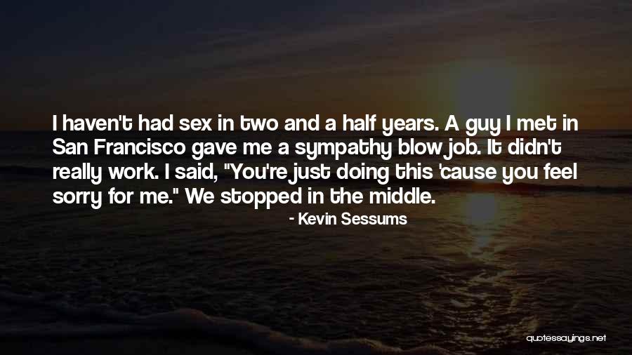 Reardan Washington Quotes By Kevin Sessums Reardan Washington Quotes By Kevin Sessums