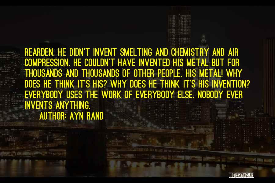 Rearden Metal Quotes By Ayn Rand
