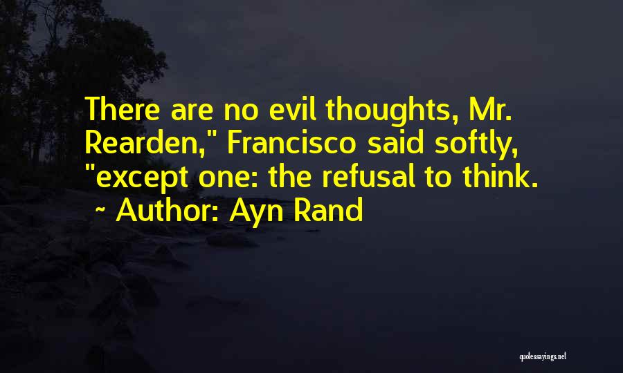 Rearden Quotes By Ayn Rand