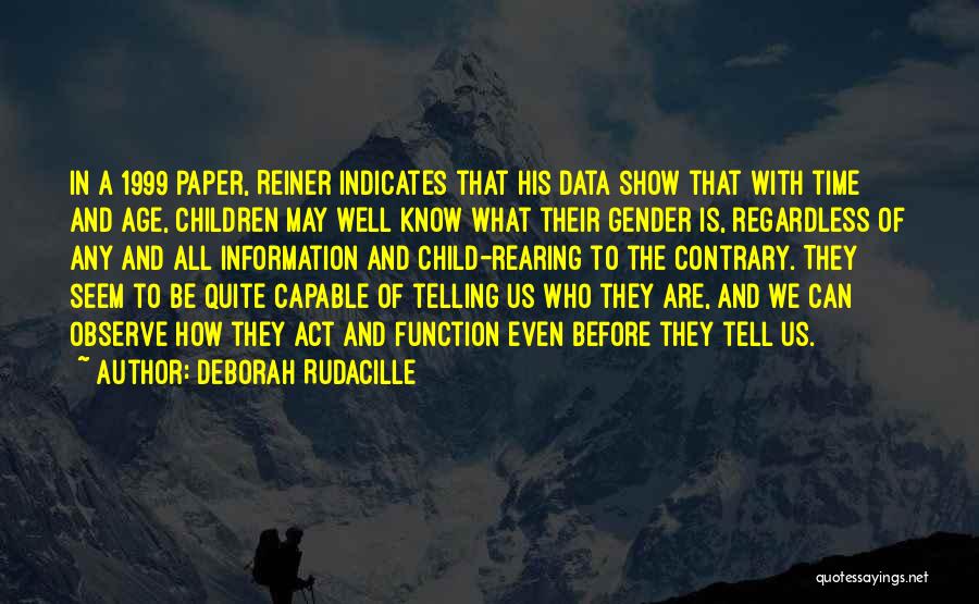 Rearing A Child Quotes By Deborah Rudacille