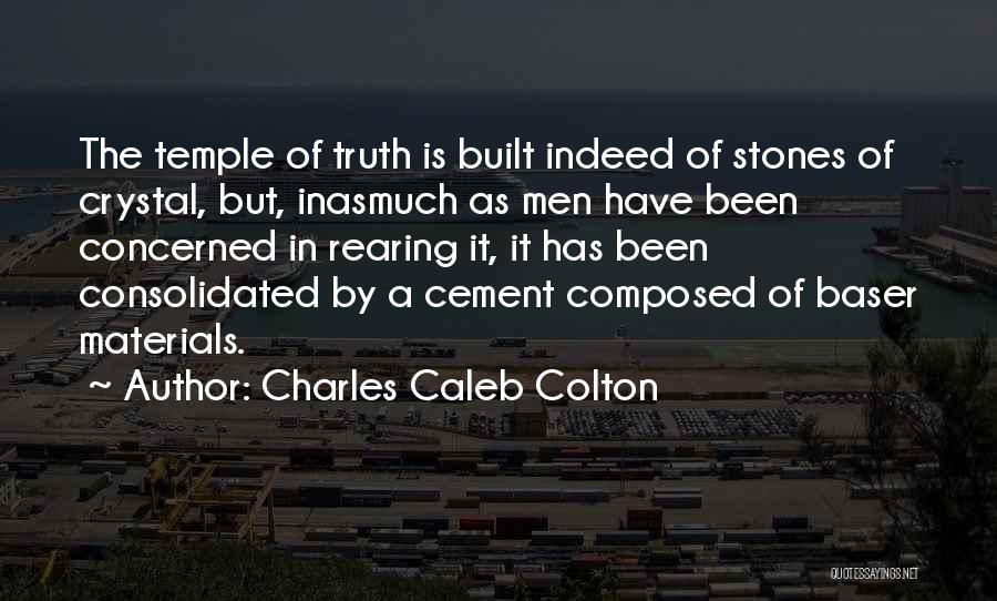 Rearing Quotes By Charles Caleb Colton