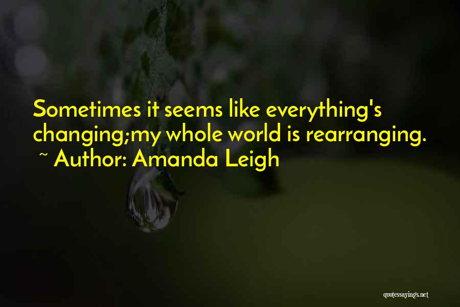 Rearranging Quotes By Amanda Leigh