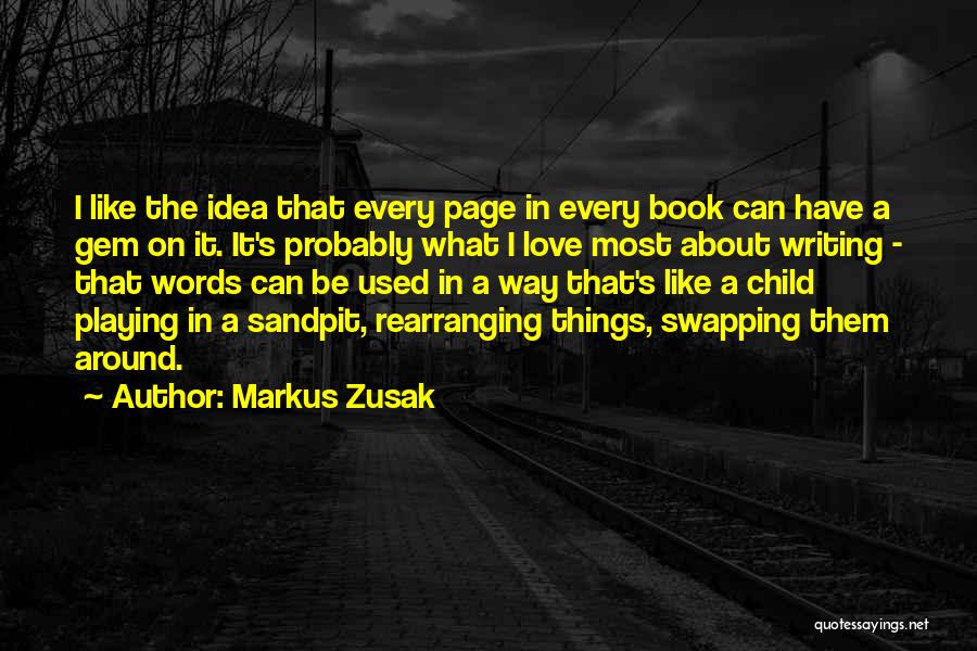 Rearranging Quotes By Markus Zusak