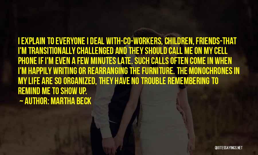 Rearranging Quotes By Martha Beck