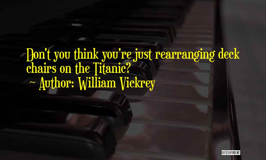 Rearranging Quotes By William Vickrey