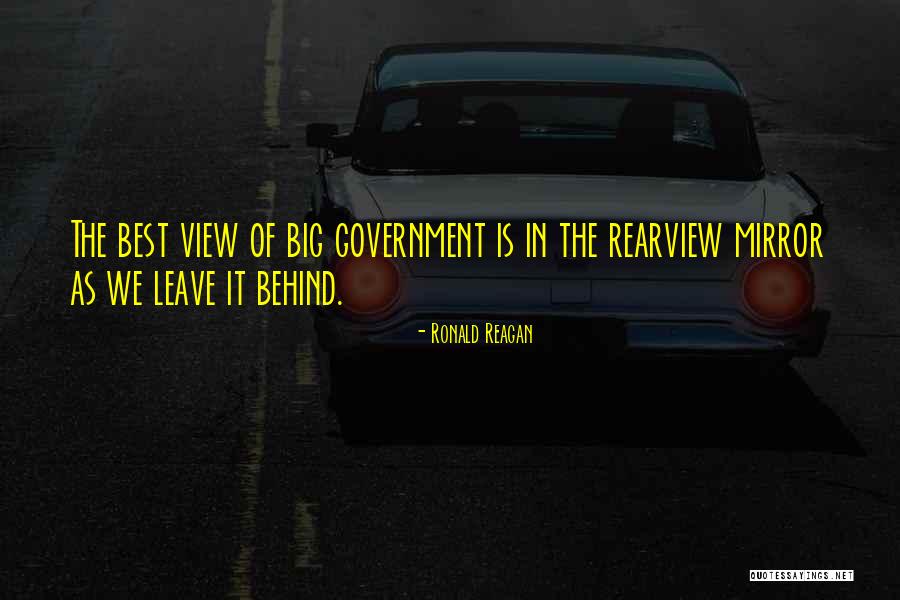 Rearview Mirror Past Quotes By Ronald Reagan Rearview Mirror Past Quotes By Ronald Reagan