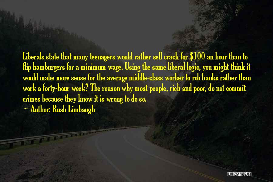 Reason And Logic Quotes By Rush Limbaugh