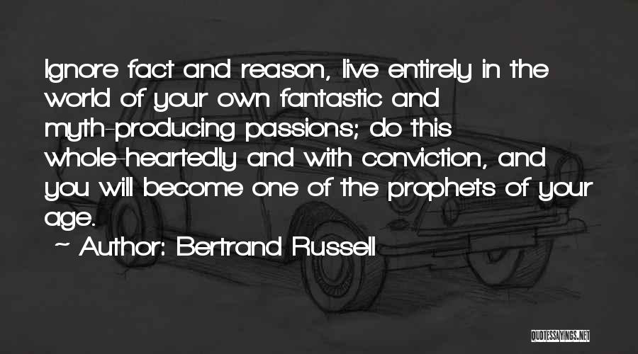 Reason And Passion Quotes By Bertrand Russell