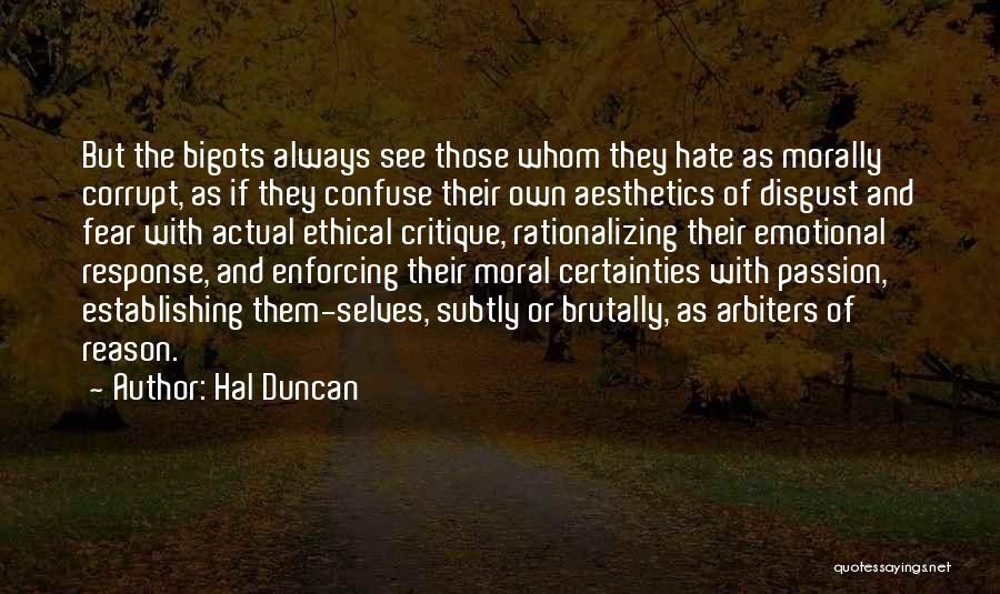 Reason And Passion Quotes By Hal Duncan