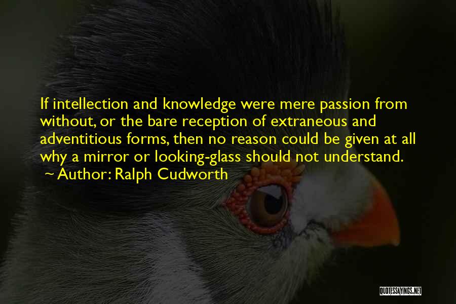 Reason And Passion Quotes By Ralph Cudworth