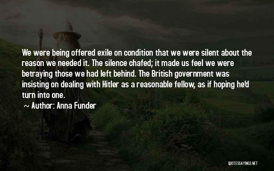 Reason Behind Your Silence Quotes By Anna Funder