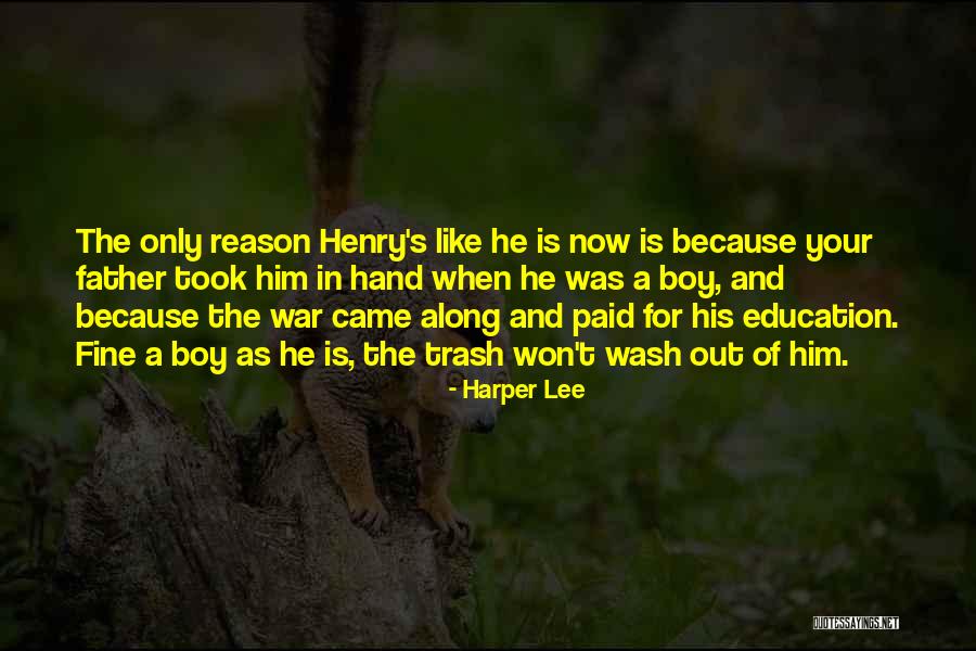 Reason Education Quotes By Harper Lee Reason Education Quotes By Harper Lee