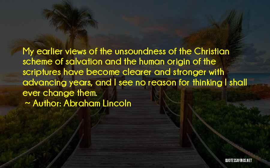 Reason For Change Quotes By Abraham Lincoln