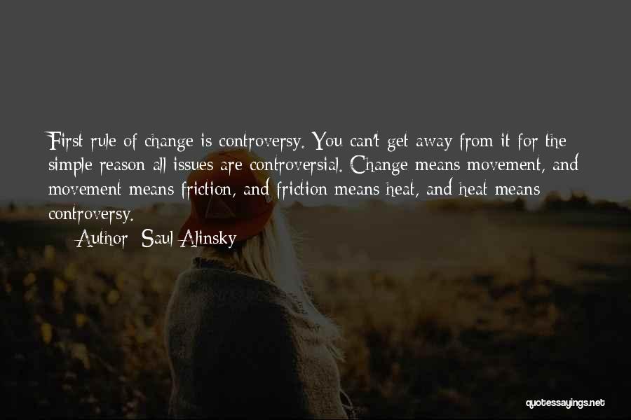 Reason For Change Quotes By Saul Alinsky