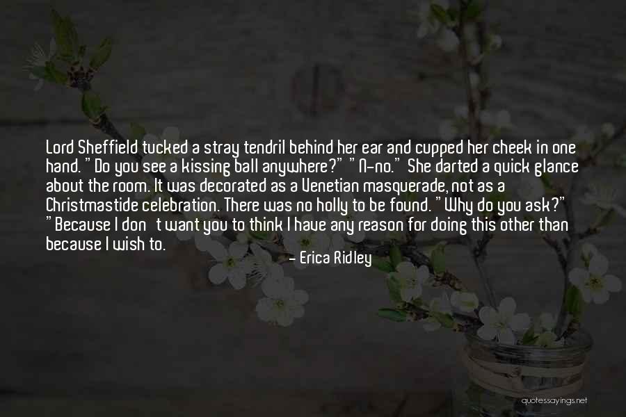 Reason For Christmas Quotes By Erica Ridley Reason For Christmas Quotes By Erica Ridley