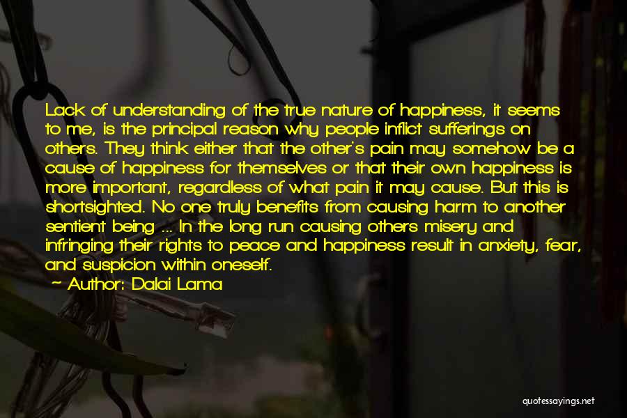 Reason For Happiness Quotes By Dalai Lama