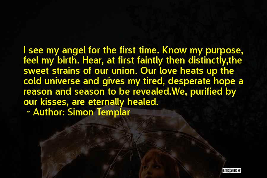 Reason For Hope Quotes By Simon Templar