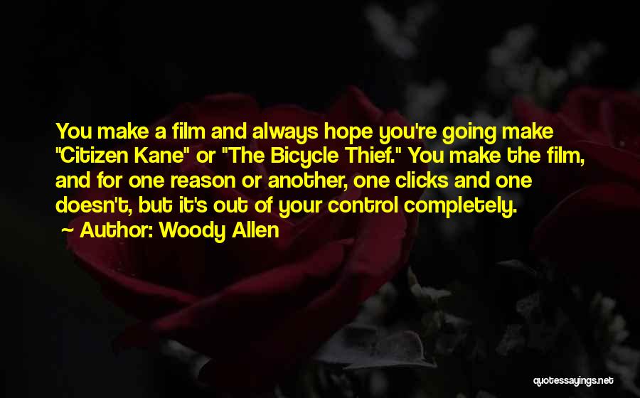 Reason For Hope Quotes By Woody Allen