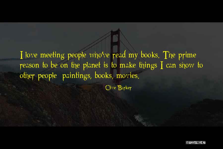 Reason For Meeting Quotes By Clive Barker Reason For Meeting Quotes By Clive Barker
