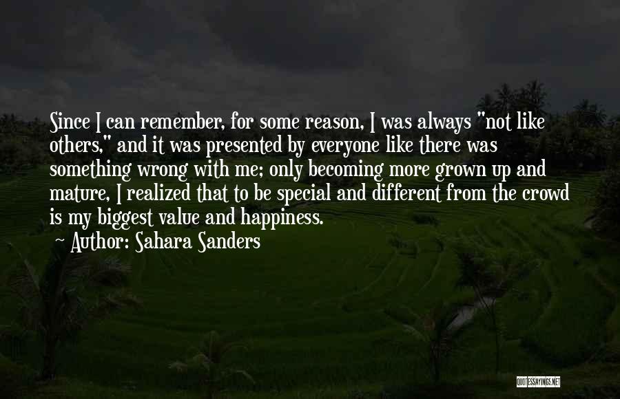 Reason For My Happiness Quotes By Sahara Sanders