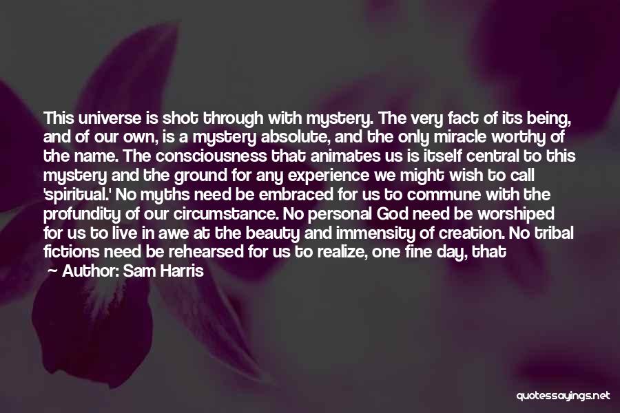 Reason For My Happiness Quotes By Sam Harris Reason For My Happiness Quotes By Sam Harris