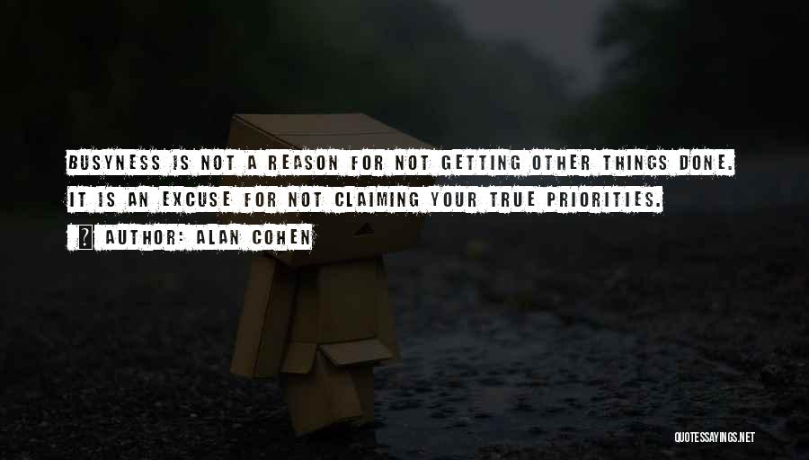 Reason For Quotes By Alan Cohen