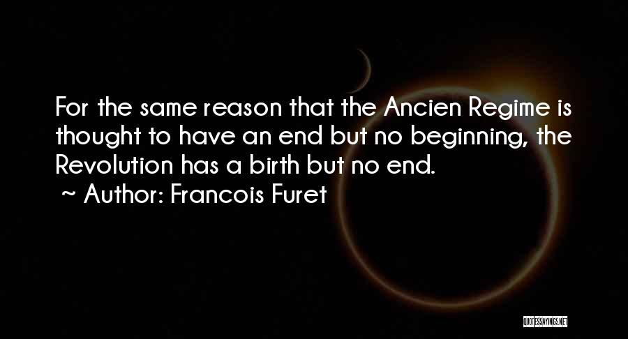 Reason For Quotes By Francois Furet