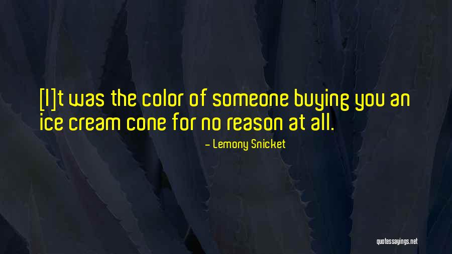 Reason I Love You Quotes By Lemony Snicket Reason I Love You Quotes By Lemony Snicket