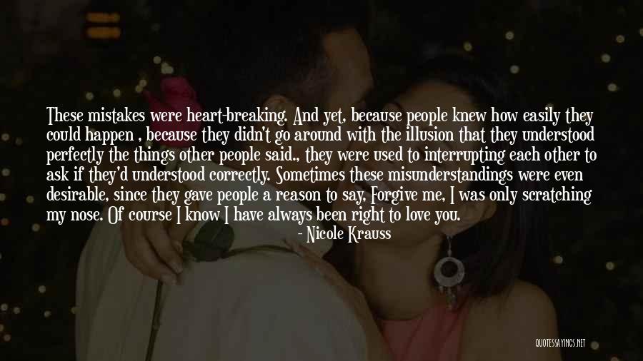Reason I Love You Quotes By Nicole Krauss Reason I Love You Quotes By Nicole Krauss