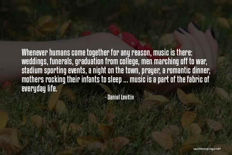 Reason Of Life Quotes By Daniel Levitin Reason Of Life Quotes By Daniel Levitin