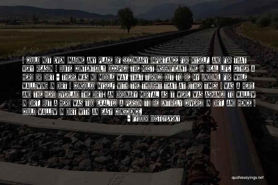 Reason Of Life Quotes By Fyodor Dostoyevsky Reason Of Life Quotes By Fyodor Dostoyevsky