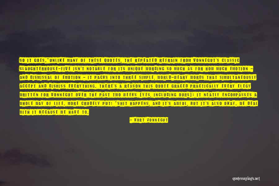 Reason Of Life Quotes By Kurt Vonnegut Reason Of Life Quotes By Kurt Vonnegut