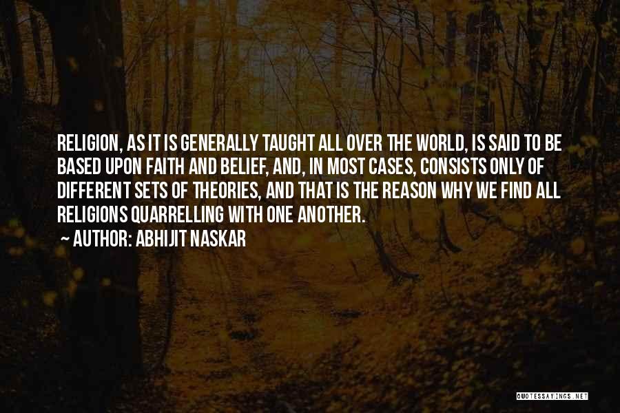 Reason Over Faith Quotes By Abhijit Naskar
