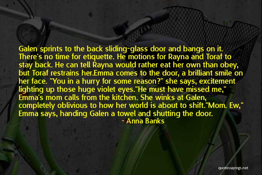 Reason There You Have It Quotes By Anna Banks Reason There You Have It Quotes By Anna Banks