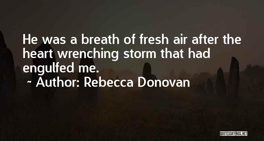 Reason To Breathe Quotes By Rebecca Donovan