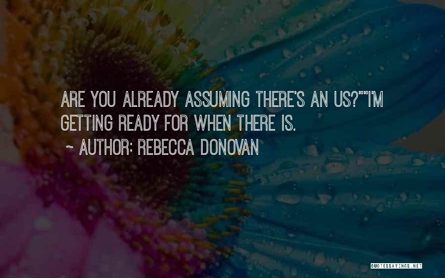 Reason To Breathe Rebecca Donovan Quotes By Rebecca Donovan