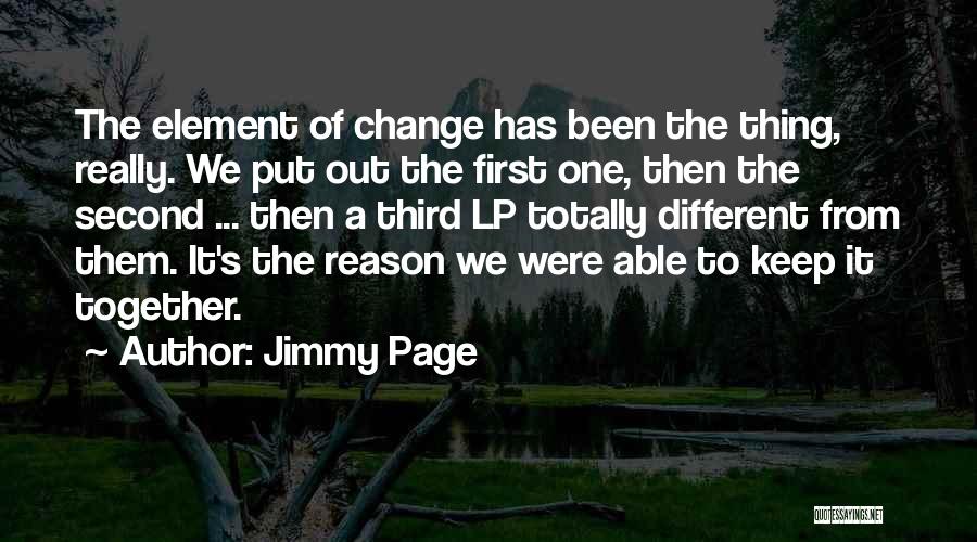 Reason To Change Quotes By Jimmy Page