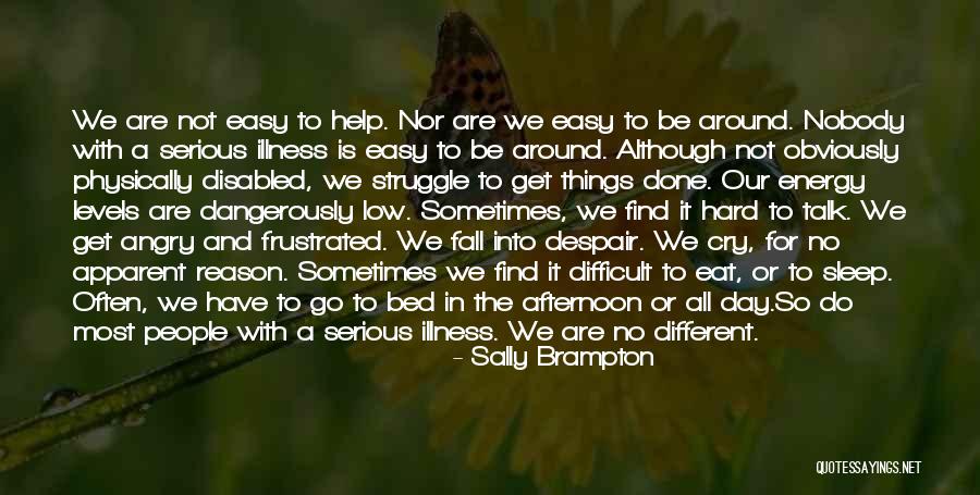 Reason To Cry Quotes By Sally Brampton