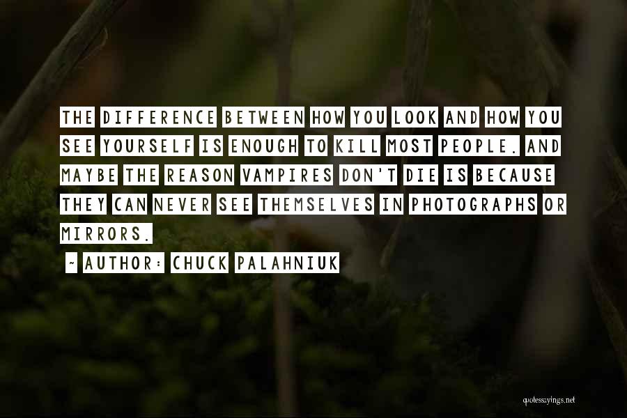 Reason To Die Quotes By Chuck Palahniuk