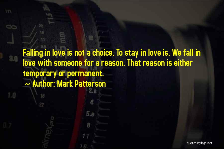 Reason To Fall In Love Quotes By Mark Patterson