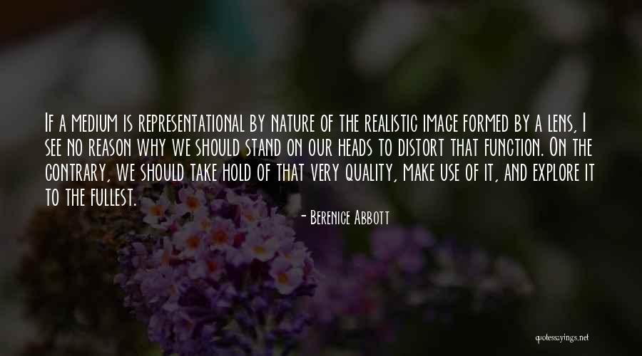 Reason To Hold On Quotes By Berenice Abbott Reason To Hold On Quotes By Berenice Abbott