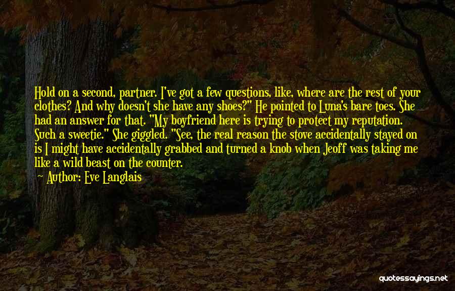 Reason To Hold On Quotes By Eve Langlais