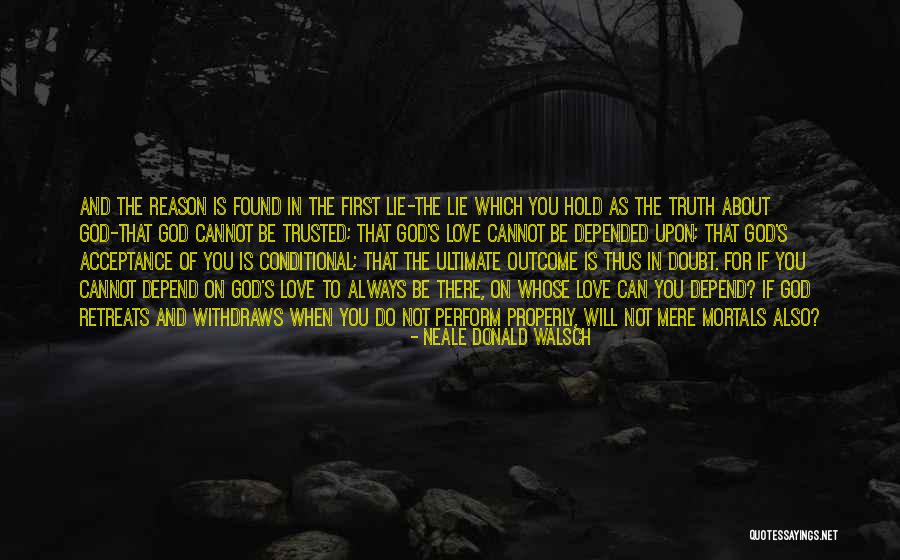 Reason To Hold On Quotes By Neale Donald Walsch Reason To Hold On Quotes By Neale Donald Walsch