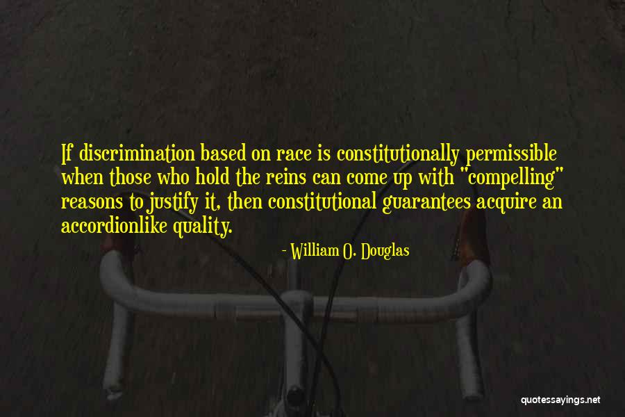 Reason To Hold On Quotes By William O. Douglas Reason To Hold On Quotes By William O. Douglas