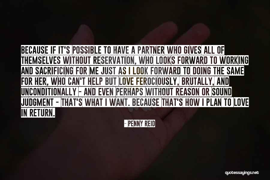 Reason To Love Quotes By Penny Reid Reason To Love Quotes By Penny Reid