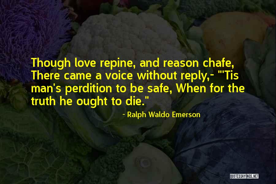 Reason To Love Quotes By Ralph Waldo Emerson Reason To Love Quotes By Ralph Waldo Emerson