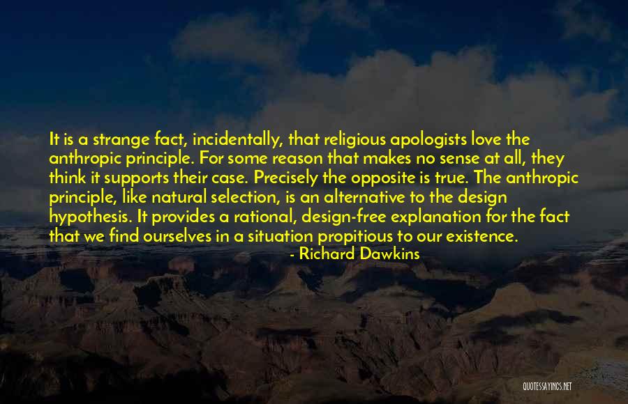 Reason To Love Quotes By Richard Dawkins