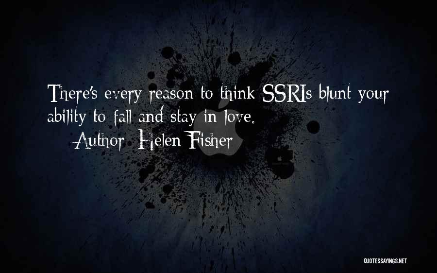 Reason To Stay Quotes By Helen Fisher